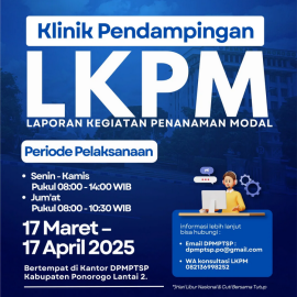 Klinik Pendampingan LKPM Laporan Kegiatan Penanaman Modal